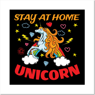 Stay at Home Unicorn Funny Design for Unicorn Lovers Posters and Art